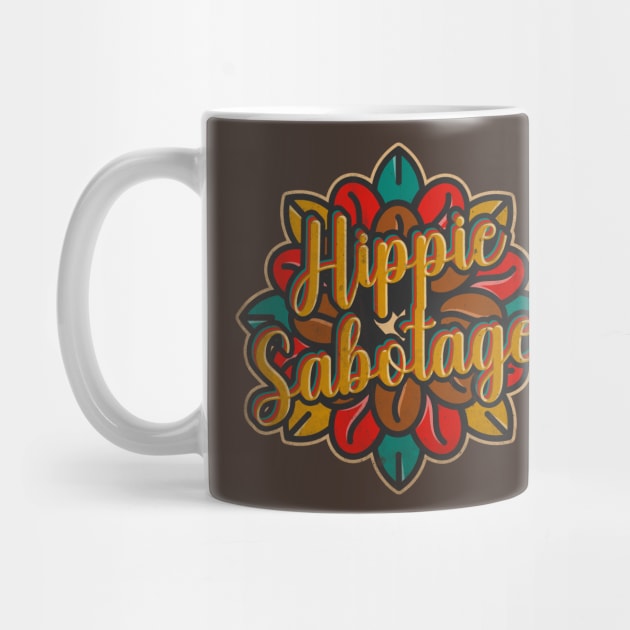 Hippie Sabotage by Testeemoney Artshop